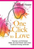 One Click to Love One Click to Love
