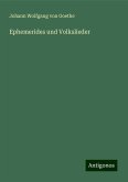 Ephemerides und Volkslieder Ephemerides und Volkslieder