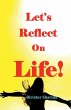 Let's Reflect on Life! - Bild 1