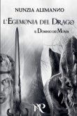 L'Egemonia del Drago L'Egemonia del Drago