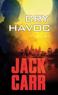Cry Havoc - Carr, Jack