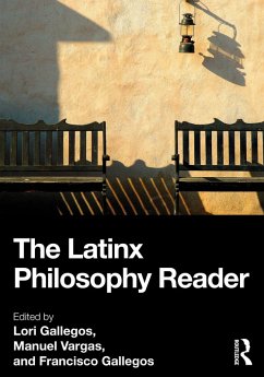 Cover The Latinx Philosophy Reader (eBook, ePUB)