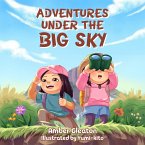 Adventures Under the Big Sky