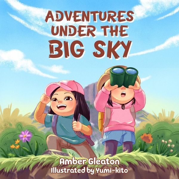Adventures Under the Big Sky