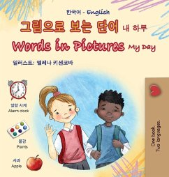 Words in Pictures - My Day (Korean English Bilingual Children's Book) Words in Pictures - My Day (Korean English Bilingual Children's Book)