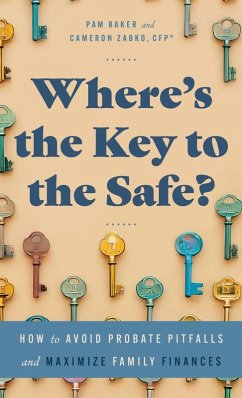 Where's the Key to the Safe? - Zabko, Cameron; Baker, Pam