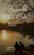 Beneath The Oak Tree (eBook, ePUB) - Bild 1