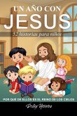 Un año con JESUS 52 historias para niños Un año con JESUS 52 historias para niños