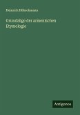 Grundzüge der armenischen Etymologie Grundzüge der armenischen Etymologie