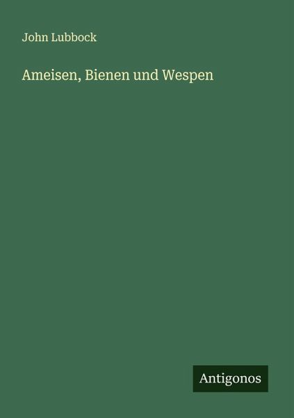 Ameisen, Bienen und Wespen Ameisen, Bienen und Wespen