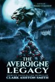 The Averoigne Legacy The Averoigne Legacy