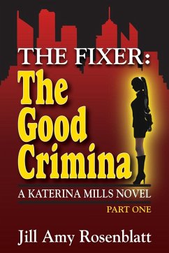 Cover The Fixer - The Good Criminal - Part One