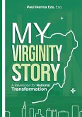 My Virginity Story My Virginity Story