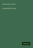 Le monde de la mer Le monde de la mer