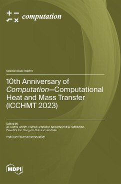 Cover 10th Anniversary of Computation-Computational Heat and Mass Transfer (ICCHMT 2023)