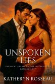 Unspoken Lies Unspoken Lies