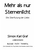 Mehr als nur Sternenlicht Mehr als nur Sternenlicht