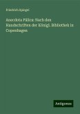 Anecdota Pâlica: Nach den Handschriften der Königl. Bibliothek in Copenhagen Anecdota Pâlica: Nach den Handschriften der Königl. Bibliothek in Copenhagen