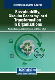 Sustainability, Circular Economy, and Transformation in Organizations