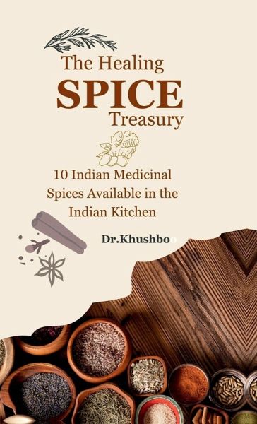 The Healing Spice Treasury