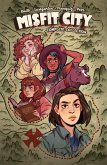 Misfit City Complete Collection