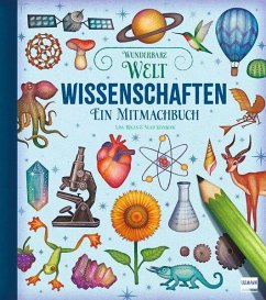 Cover Wunderbare Welt. Ein Mitmachbuch - Wissenschaften