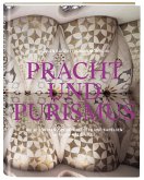Pracht und Purismus Pracht und Purismus