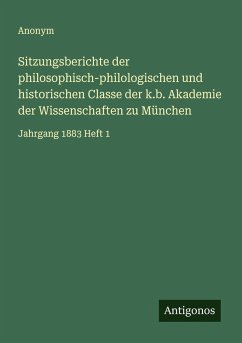 Cover Sitzungsberichte der philosophisch-philologischen und historischen Classe der k.b. Akademie der Wissenschaften zu München