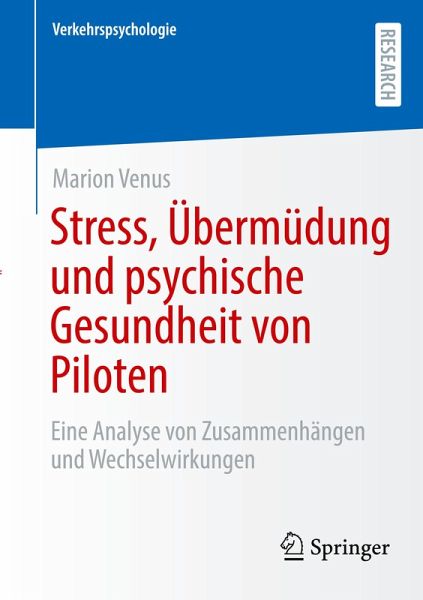 Stress, Übermüdung und psychische Gesundheit von Piloten Stress, Übermüdung und psychische Gesundheit von Piloten