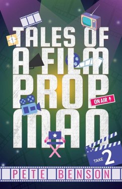 Cover Tales of a Film Prop Man