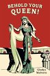 Behold Your Queen! - Bild 1