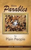 More Parables for Plain People More Parables for Plain People