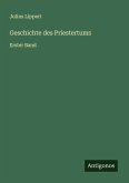 Geschichte des Priestertums Geschichte des Priestertums