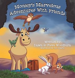 Cover Moosey's Marvelous Adventures With Friends