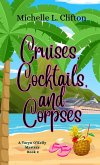 Cruises, Cocktails, and Corpses Cruises, Cocktails, and Corpses