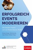Erfolgreich Events moderieren Erfolgreich Events moderieren