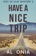 Have A Nice Trip - Bild 1
