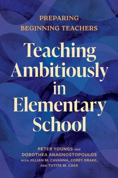 Cover Teaching Ambitiously in Elementary School