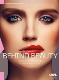 Behind Beauty Behind Beauty