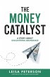 The Money Catalyst - Bild 1