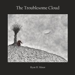 The Troublesome Cloud - Minor, Ryan H