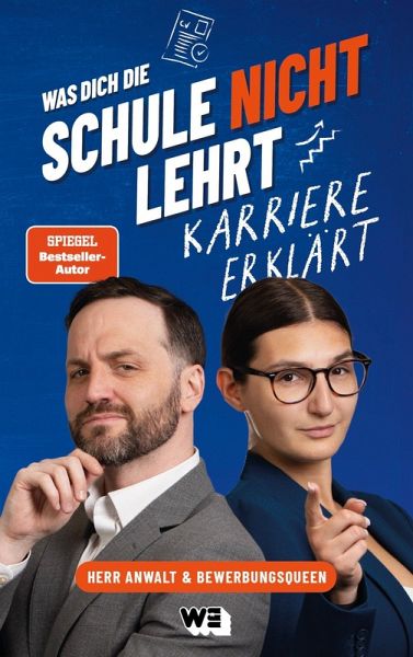 Was dich die Schule nicht lehrt: Karriere erklärt Was dich die Schule nicht lehrt: Karriere erklärt