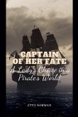 Captain of Her Fate Captain of Her Fate