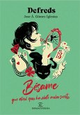 Bésame, que diré que ha sido mala suerte Bésame, que diré que ha sido mala suerte