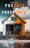 Poverty to Prosperity Poverty to Prosperity
