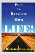 Paths to Recreate Own LIFE! - Bild 1
