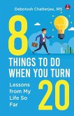 8 Things To Do When You Turn 20 8 Things To Do When You Turn 20