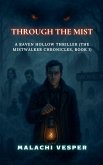 Through the Mist