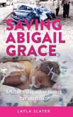 Saving Abigail Grace