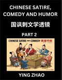 Learn Chinese Satire, Comedy and Humor Stories (Part 2) - Practice Reading Mandarin Chinese Textbooks, A Beginners Guide to Learn Ancient Language and Culture, Words, Laugh Out Loud with Simple Lessons, Improve Vocabulary, English, Pinyin, Simplified Char